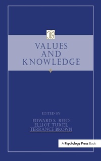 Enlarge image Cover: Values and Knowledge - Psychology Press Ltd