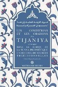 Cover: Les conditions et les oraisons de la Tijaniya - Mathias Eichhorn