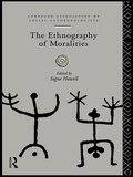 Cover: The Ethnography of Moralities - Routledge