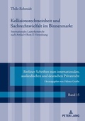 Cover: Kollisionsrechtseinheit und Sachrechtsvielfalt im Binnenmarkt - Peter Lang Verlag
