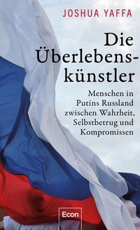 Abbildung von: Die Überlebenskünstler - Ullstein
