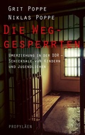 Cover: Die Weggesperrten - Ullstein