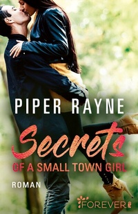 Abbildung von: Secrets of a Small Town Girl - Ullstein Forever