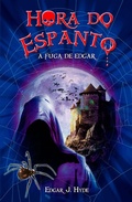 Cover: Hora do espanto - A fuga de Edgar - Ciranda Cultural