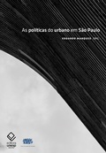 Cover: As pol&iacute;ticas do urbano em S&atilde;o Paulo - Editora UNESP