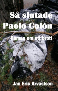 Abbildung von: Så slutade Paolo Colón - BoD - Books on Demand