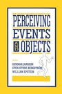 Cover: Perceiving Events and Objects - Psychology Press Ltd