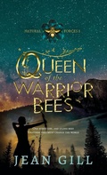 Cover: Queen of the Warrior Bees - 13th Sign