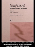 Cover: Restructuring and Quality: Issues for Tomorrow's Schools - Routledge