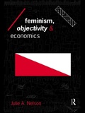 Cover: Feminism, Objectivity and Economics - Routledge