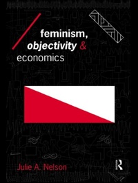 Enlarge image Cover: Feminism, Objectivity and Economics - Routledge