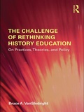 Cover: The Challenge of Rethinking History Education - Routledge