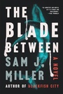 Cover: The Blade Between - Collins