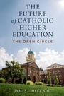 Cover: The Future of Catholic Higher Education - OUP eBook
