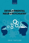 Abbildung von: Developmental Neuropsychiatry - OUP eBook