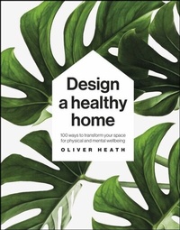Abbildung von: Design A Healthy Home - DK