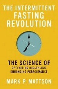Enlarge image Cover: The Intermittent Fasting Revolution - MIT Press