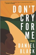 Cover: Don't Cry for Me - Hanover Square Press