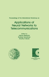 Bild vergrößern Bild: Proceedings of the International Workshop on Applications of Neural Networks to Telecommunications - Psychology Press Ltd