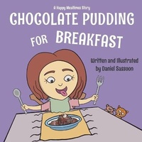 Enlarge image Cover: Chocolate Pudding For Breakfast - CALECA PRESS