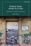 Cover: Greece from Junta to Crisis - I.B. Tauris