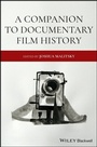 Bild: A Companion to Documentary Film History - Wiley