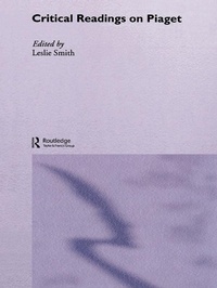 Enlarge image Cover: Critical Readings on Piaget - Routledge