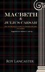 Cover: Macbeth and Julius Caesar - Austin Macauley Publishers Ltd