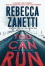 Cover: You Can Run - Zebra Books