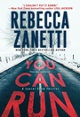 Cover: You Can Run - Zebra Books