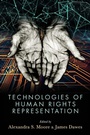 Cover: Technologies of Human Rights Representation - State University of New York Press