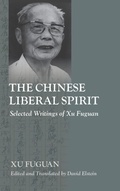 Cover: The Chinese Liberal Spirit - State University of New York Press