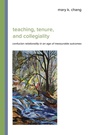 Cover: Teaching, Tenure, and Collegiality - State University of New York Press