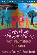 Cover: Creative Interventions with Traumatized Children, Second Edition - Guilford Press