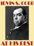 Cover: Irvin S. Cobb at His Best - Wildside Press