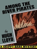 Cover: Among the River Pirates - Wildside Press