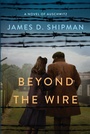 Cover: Beyond the Wire - Kensington Books