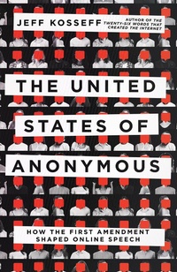 Abbildung von: The United States of Anonymous - Cornell University Press