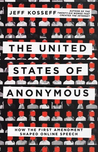 Abbildung von: The United States of Anonymous - Cornell University Press