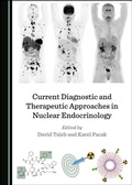Cover: Current Diagnostic and Therapeutic Approaches in Nuclear Endocrinology - Cambridge Scholars Publishing