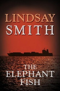 Enlarge image Cover: Elephant Fish - AUSTIN MACAULEY PUBLISHERS LTD