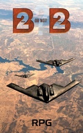 Cover: B-2 Or Not B-2? - AUSTIN MACAULEY PUBLISHERS LTD