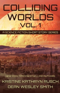 Enlarge image Cover: Colliding Worlds, Vol. 1 - Wmg Publishing, Inc.