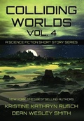 Cover: Colliding Worlds, Vol. 4 - Wmg Publishing, Inc.
