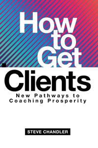 Enlarge image Cover: How to Get Clients - Maurice Bassett