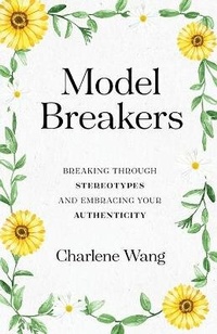 Enlarge image Cover: Model Breakers - New Degree Press