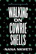 Cover: Walking on Cowrie Shells - Graywolf Press
