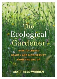 Abbildung von: The Ecological Gardener - Rizzoli
