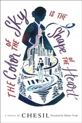 Cover: The Color of the Sky Is the Shape of the Heart - Soho Press