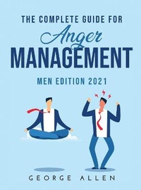 Enlarge image Cover: The Complete Guide for Anger Management - George Allen